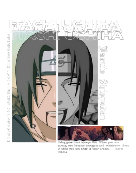 Itachi Uchicha with a serious expression and text overlay on a white background